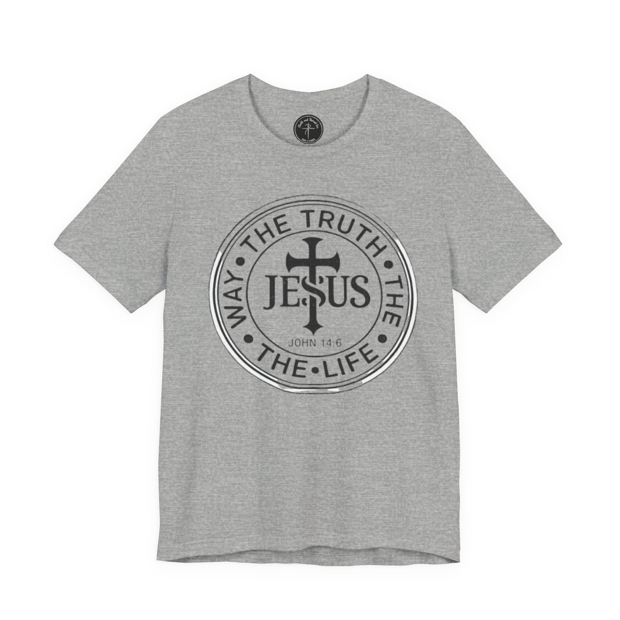 Jesus "The Way • The Truth • The Life" T‑Shirt — Christian Faith Tee (John 14:6)