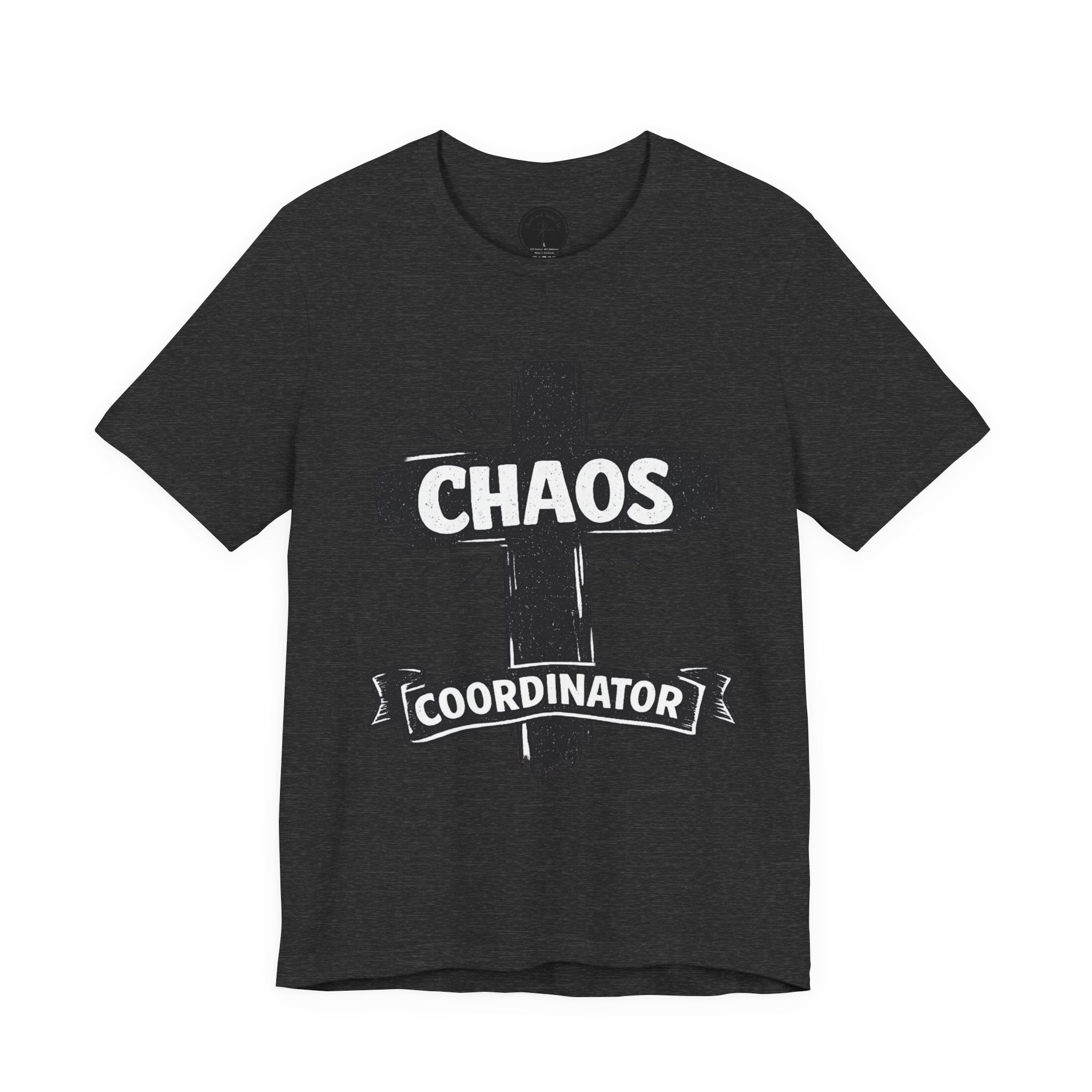 Chaos Coordinator T-Shirt — Funny Coordinator Tee with Cross Graphic