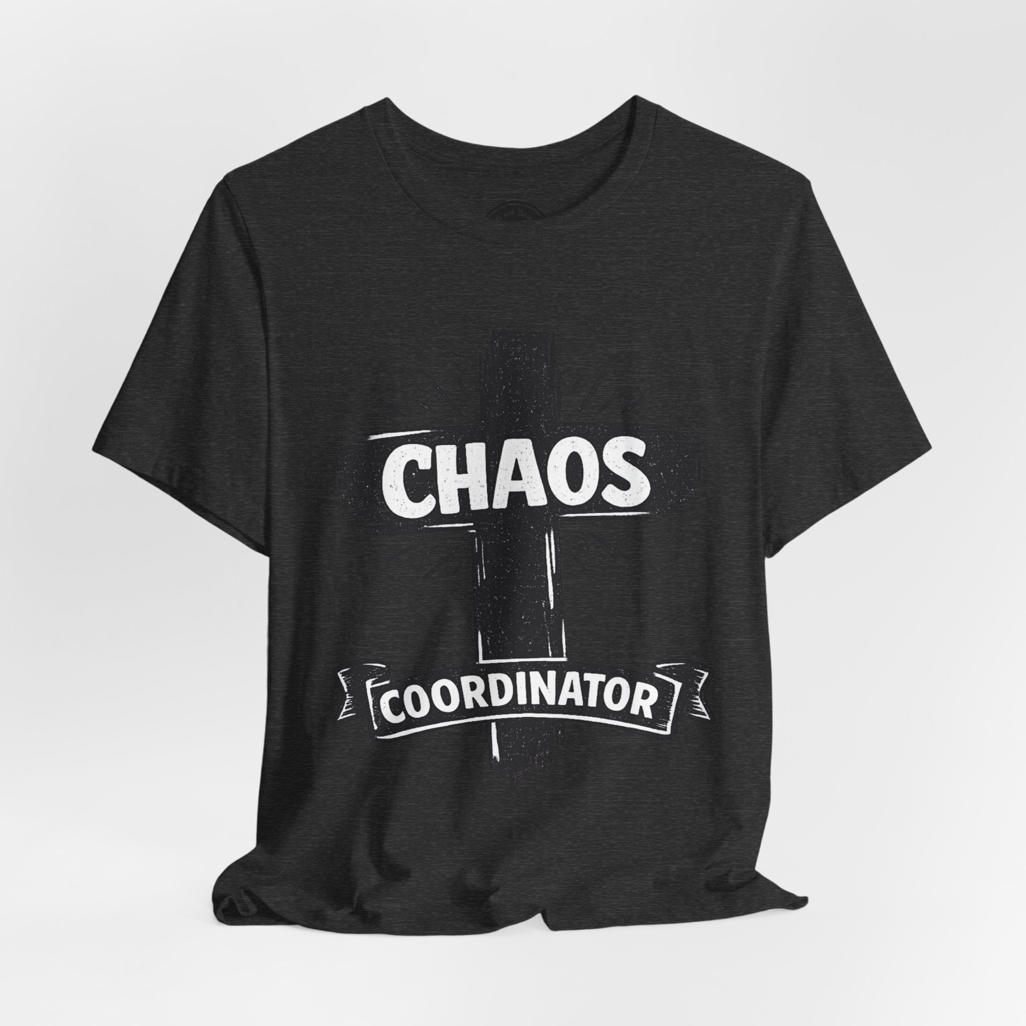 Chaos Coordinator T-Shirt — Funny Coordinator Tee with Cross Graphic