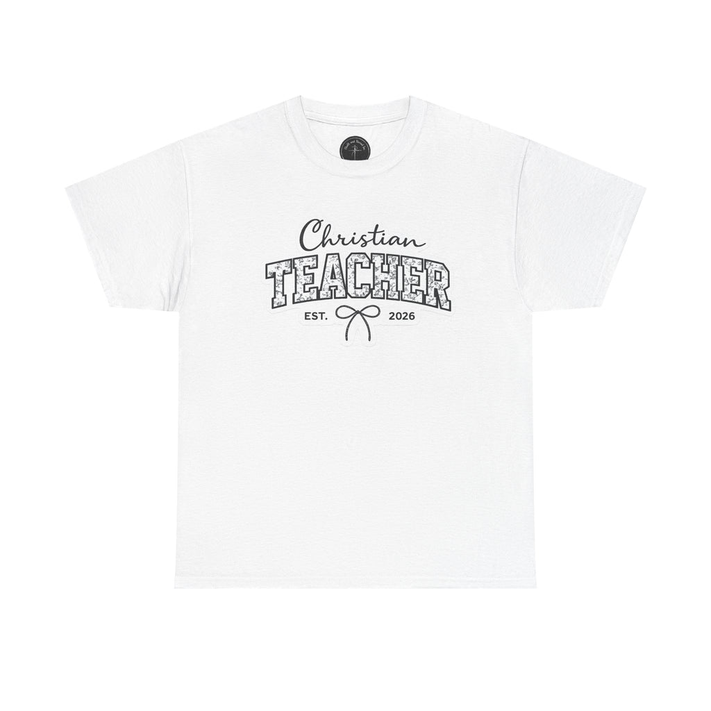 🎓 'Christian Teacher Est. 2026' — The Official Milestone Graphic Tee